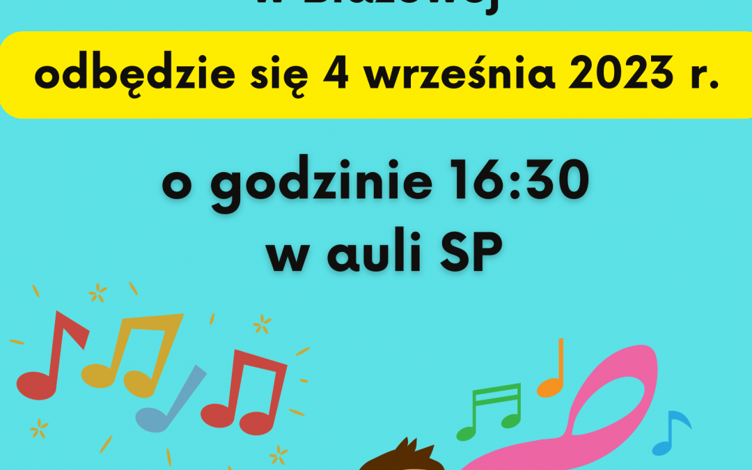 Uroczyste rozpoczęcie roku szkolnego 2023/2024 w Szkole Muzycznej I stopnia w Błażowej!