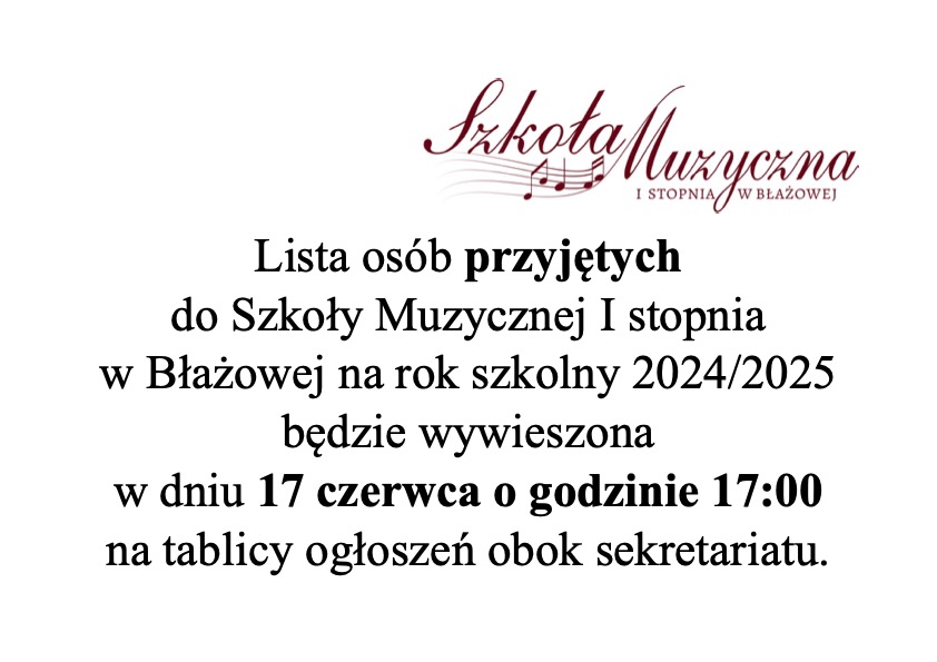 OGŁOSZENIE o wynikach naboru na rok szkolny 2024/2025 i termin spotkania z Rodzicami nowo przyjętych uczniów na rok szkolny 2024/2025