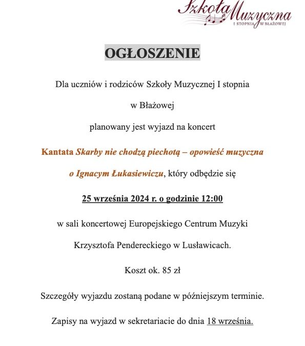 Ogłoszenie – Wyjazd na koncert: