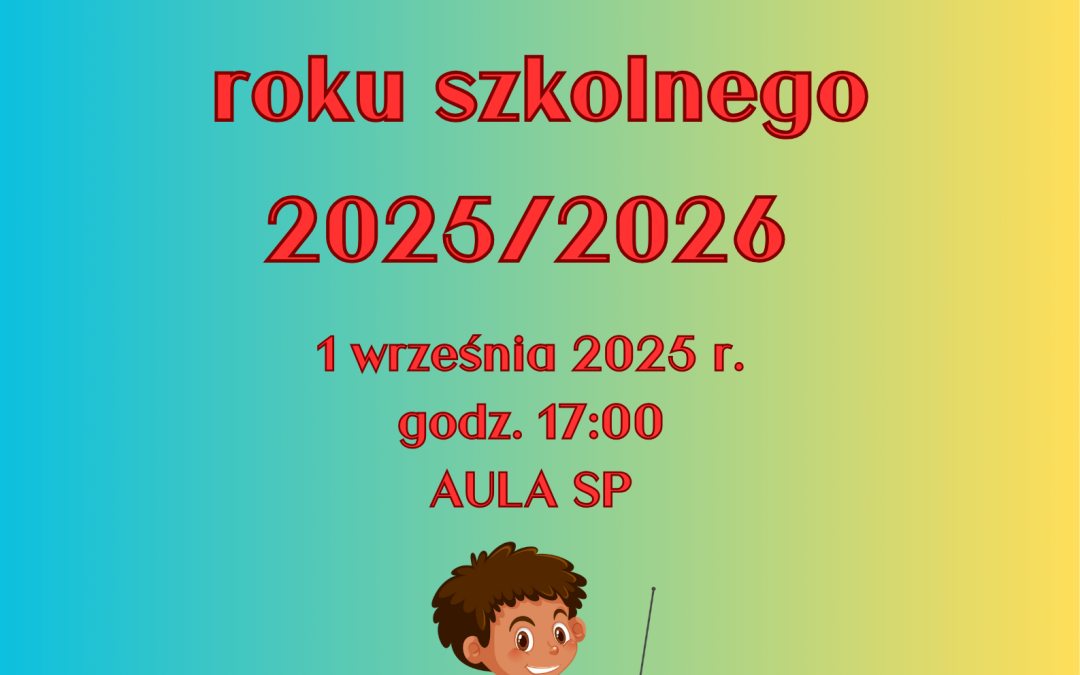 Rozpoczęcie roku szkolnego 2025/2026