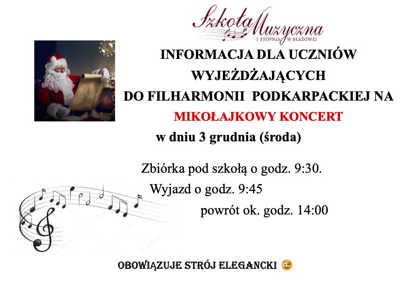 Informacja dla Uczniów – wyjazd na koncert MIKOŁAJKOWY