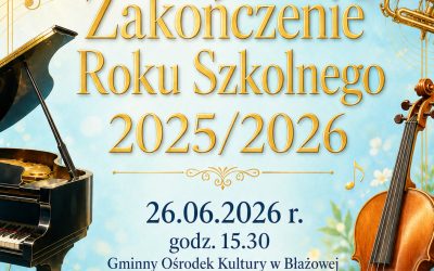 Zakończenie roku szkolnego 2025/2026